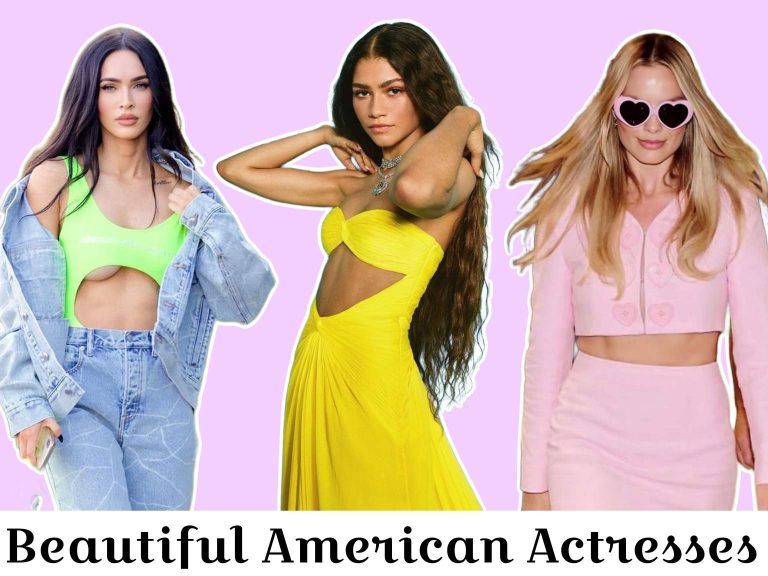 Most Beautiful American Actresses